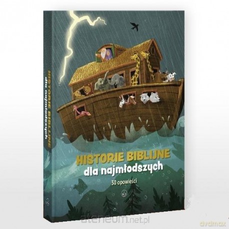 Historie biblijne dla najmłodszych. 30 opowieści - Charlotte Berghof, Michael Berghof [KSIĄŻKA]