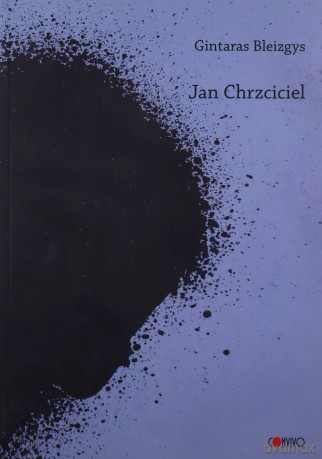 Jan Chrzciciel - Gintaras Bleizgys [KSIĄŻKA]
