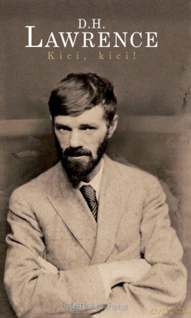 Kici, kici! - David Herbert Lawrence [KSIĄŻKA]