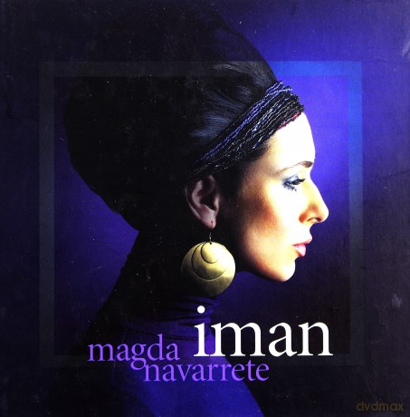 Magda Navarrete: Iman (digibook) [CD]
