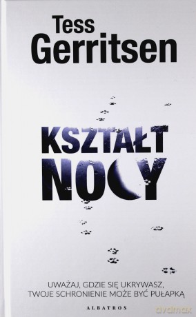 Kształt nocy - Tess Gerritsen [KSIĄŻKA]