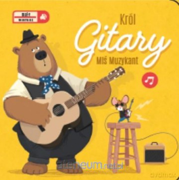 Mały wirtuoz - Król Gitary [KSIĄŻKA]