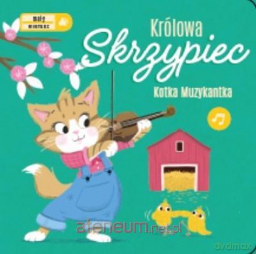 Mały wirtuoz - Królowa skrzypiec [KSIĄŻKA]