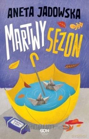 Martwy sezon - Aneta Jadowska [KSIĄŻKA]