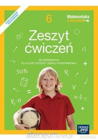 Matematyka Szkoła podstawowa 6 Matematyka z kluczem ćwiczenie - Marcin Braun, Agnieszka Mańkowska, Małgorzata Paszyńska [KSIĄŻKA]