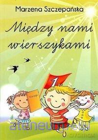 Między nami wierszykami - Marzena Szczepańska [KSIĄŻKA]