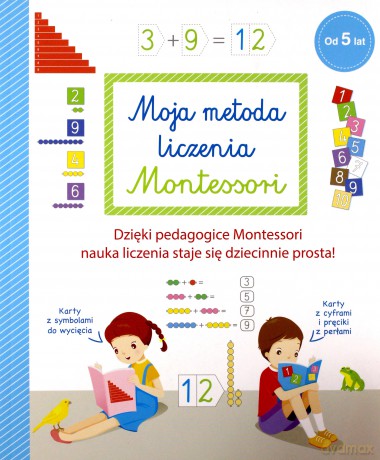 Moja metoda liczenia Montessori od 5 lat [KSIĄŻKA]