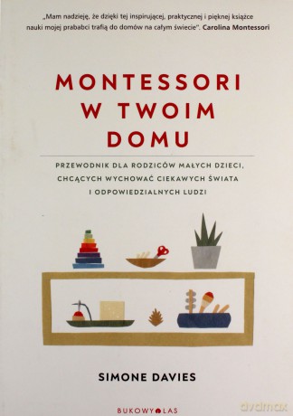Montessori w twoim domu - Simone Davis [KSIĄŻKA]