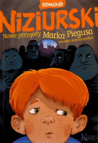 Nowe przygody Marka Piegusa, również... Kolor - Edmund Niziurski [KSIĄŻKA]