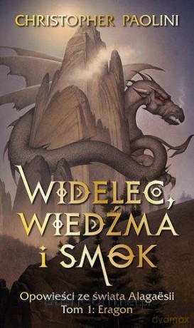 Opowieści ze świata Alagaesii (Tom 1) Widelec - Christopher Paolini [KSIĄŻKA]