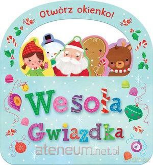 Otwórz okienko! Wesoła Gwiazdka [KSIĄŻKA]