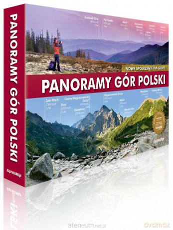 Panoramy gór Polski. Nowe spojrzenie na góry [KSIĄŻKA]