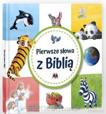 Pierwsze słowa z Biblią [KSIĄŻKA]