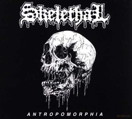 Skelethal: Antropomorphia [CD]