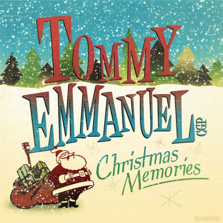Tommy Emmanuel: Christmas Memories [CD]