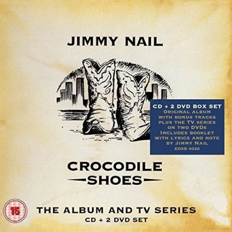 Jimmy Nail: Crocodile Shoes Vol. 1 [2CD]