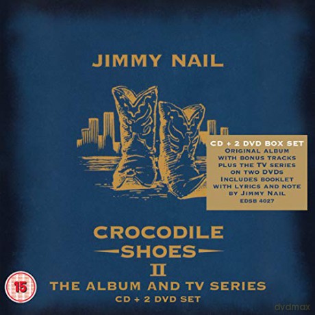 Jimmy Nail: Crocodile Shoes Vol. 2 [2CD]