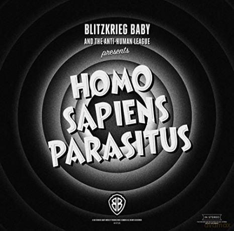 Blitzkrieg Baby: Homo Sapiens Parasitus [Winyl]