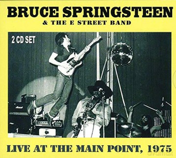 Bruce Springsteen: Live At The Main Point. 1975 Fm Broadcast [Winyl]