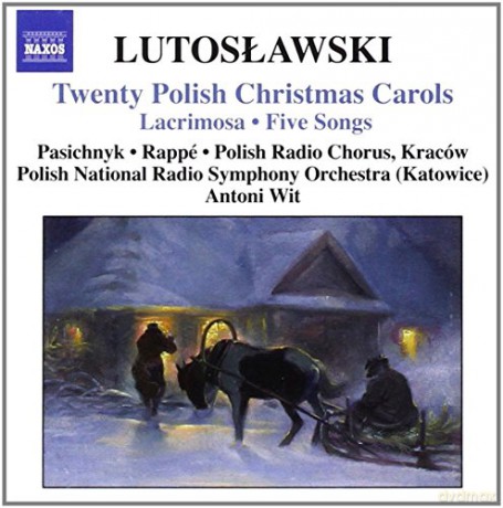 Pasichnykrappepnrsowit: Lutoslawski20 Polish Christmas Carols [CD]