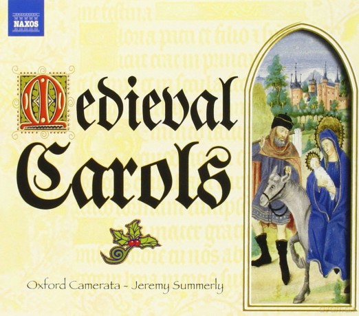 Oxford Cameratasummerly: Medieval Carols [CD]