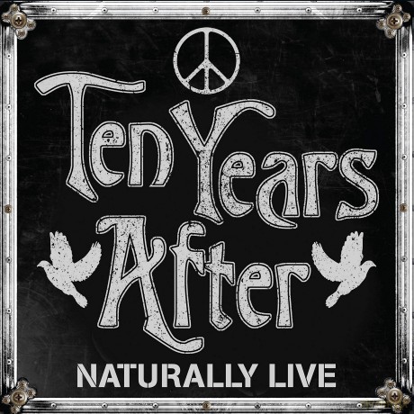 Ten Years After: Naturally Live [CD]