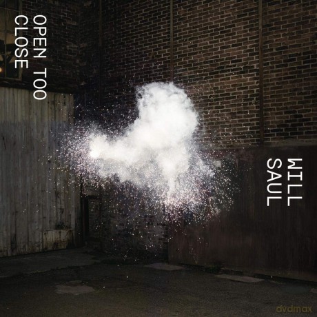 Will Saul: Open Too Close [CD]