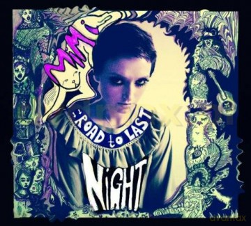 Mimi: Road To Last Night [CD]