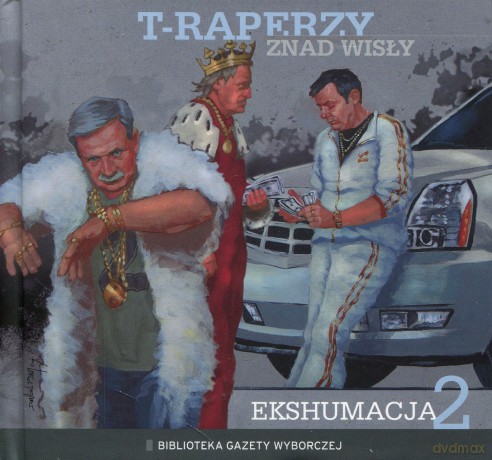 T-Raperzy Znad Wisły: Ekshumacja 2 (digibook) [CD]