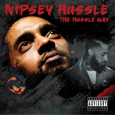 Nipsey Hussle: The Hussle Way [CD]