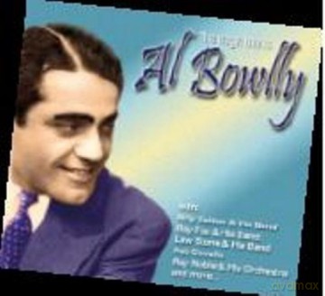 Al Bowlly: The Magic That Is [2CD]