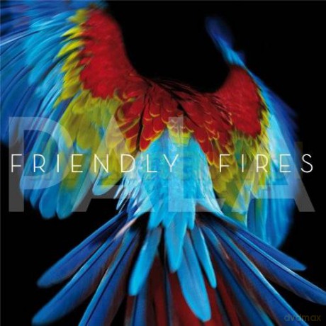 Friendly Fires: Pala [CD]