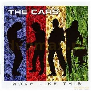 The Cars: Move Like This [CD]