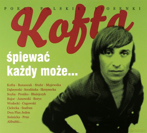 Kofta, Śpiewać Każdy Może (digipack) [2CD]