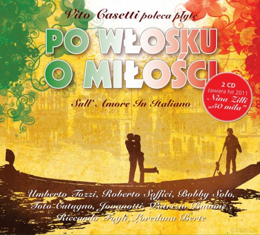 Po Włosku O Miłości (Vito Casetti poleca) (digipack) [2CD]