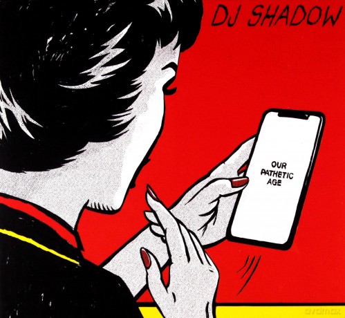 DJ Shadow: Our Pathetic Age [2CD]