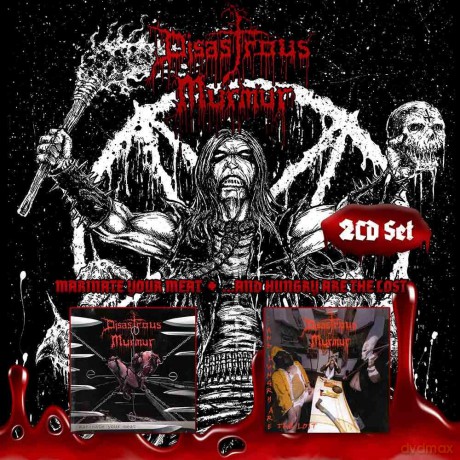 Disastrous Murmur: Marinate Your Meat And Hungry Are The Lost [2CD]