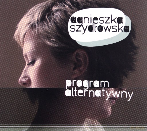 Program Alternatywny: Agnieszka Szydłowska [2CD]