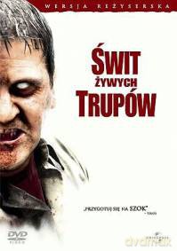 Świt żywych trupów [DVD]