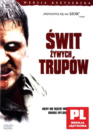 Świt żywych trupów [DVD]