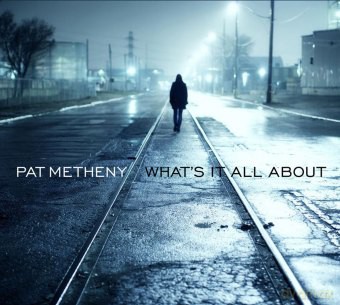 Pat  Metheny: Whats It All About [2xWinyl]