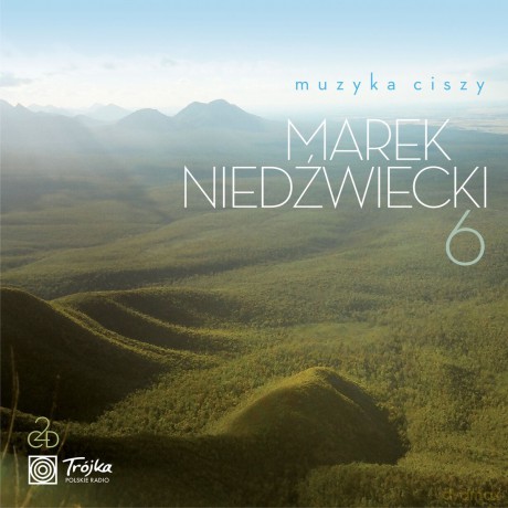 Marek Niedźwiecki: Muzyka Ciszy 6 [2CD]