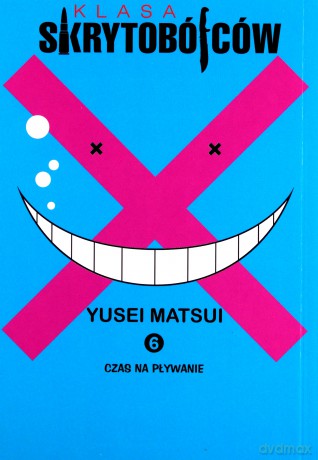Klasa Skrytobójców (Tom 06) - Yusei Matsui [KOMIKS]