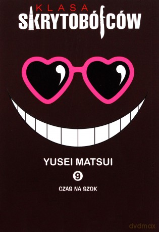 Klasa Skrytobójców (Tom 09) - Yusei Matsui [KOMIKS]