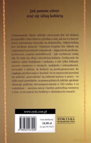 Kochana Ijeawele albo manifest feministyczny w piętnastu wskazówkach - Chimamanda Ngozi Adichie [KSIĄŻKA]