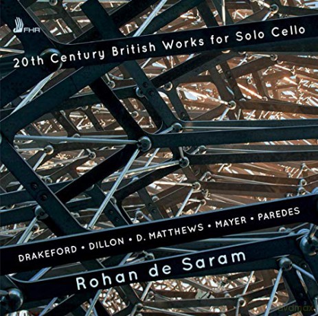 Rohan De Saram: 20th Century British Works For Solo Cello [CD]