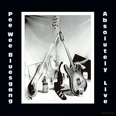 Pee Wee Bluesgang: Absolutely Live [CD]