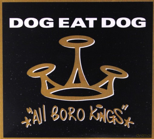 Dog Eat Dog: All Boro Kings (25th Anniversary) [CD]