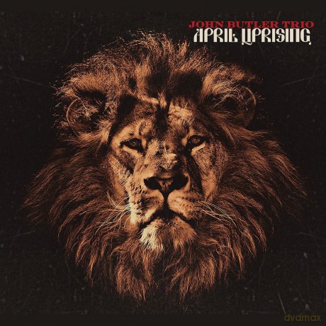 John Butler Trio: April Uprising [CD]