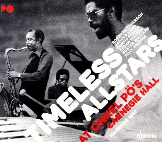 Timeless Allstars: At Onkel Pos Carnegie Hall [CD]